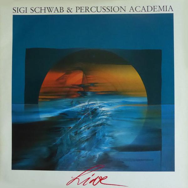 Sigi Schwab & Percussion Academia - Live