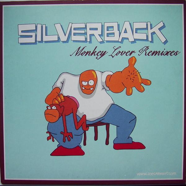 Silverback - Monkey Lover Remixes