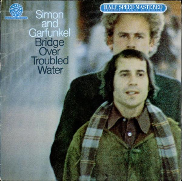 Simon & Garfunkel - Bridge Over Troubled Water