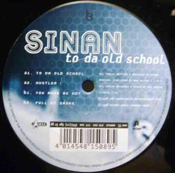 Sinan - To Da Old School