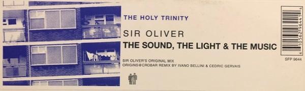 Sir Oliver - The Sound, The Light & The Music