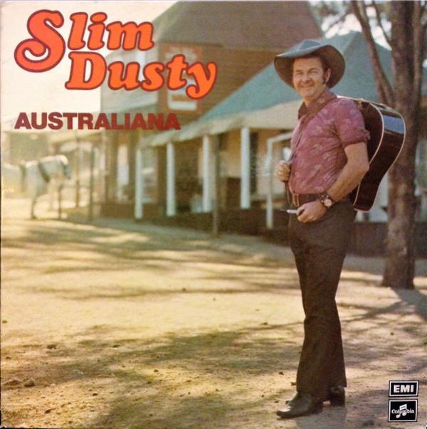 Slim Dusty - Australiana