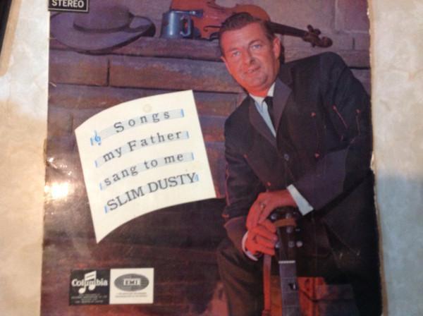 Slim Dusty - Songs My Father Sang To Me
