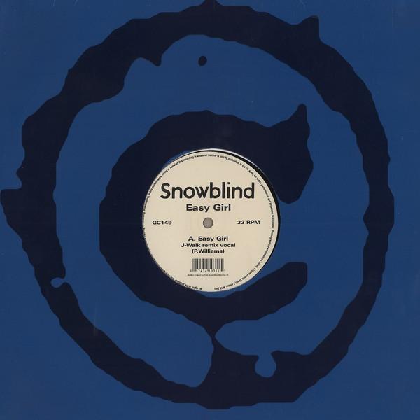 Snowblind - Easy Girl