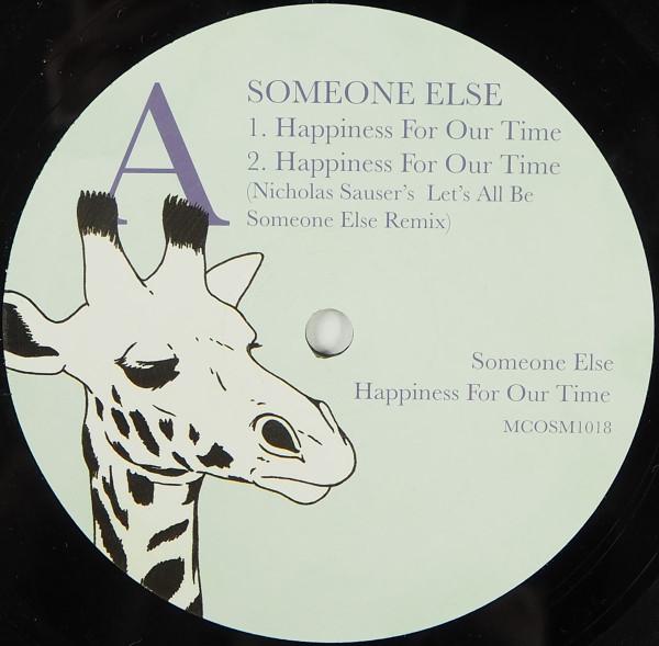 Someone Else (2) - Happiness For Our Time