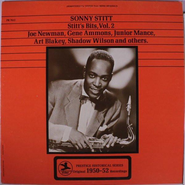 Sonny Stitt - Stitt's Bits, Vol. 2