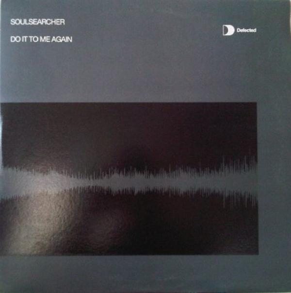 Soulsearcher - Do It To Me Again