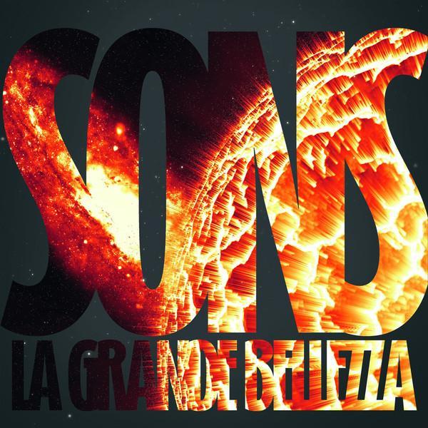 Sounds Of New Soma - La Grande Bellezza