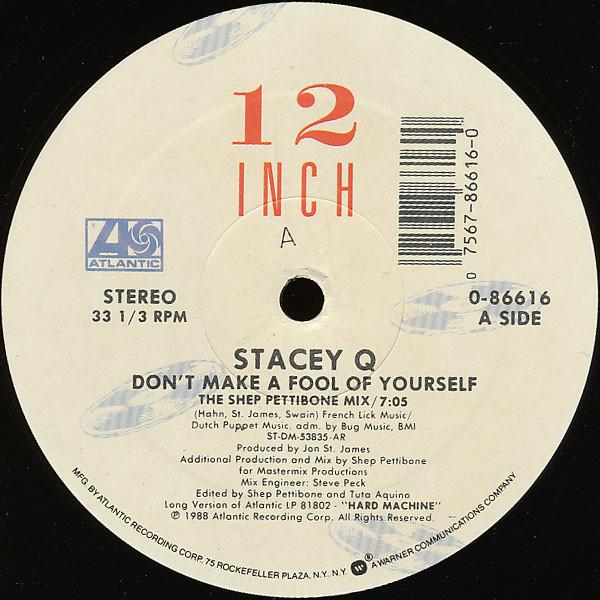Stacey Q - Don't Make A Fool Of Yourself
