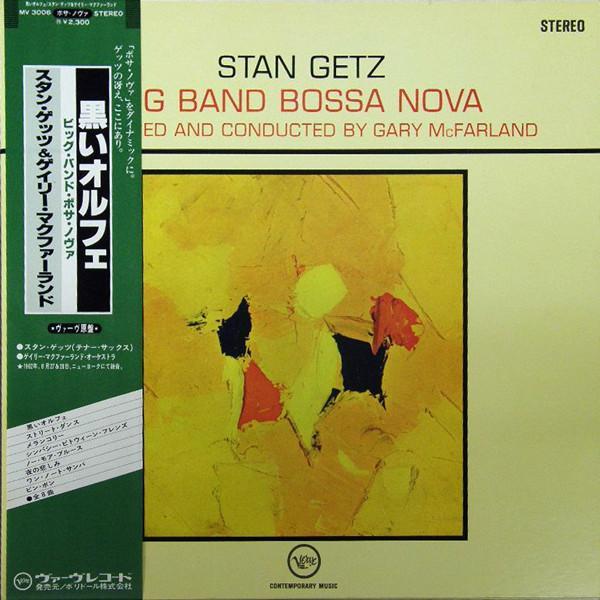 Stan Getz - Big Band Bossa Nova