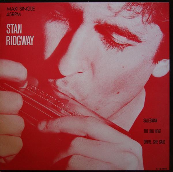 Stan Ridgway - Salesman