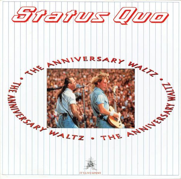 Status Quo - The Anniversary Waltz