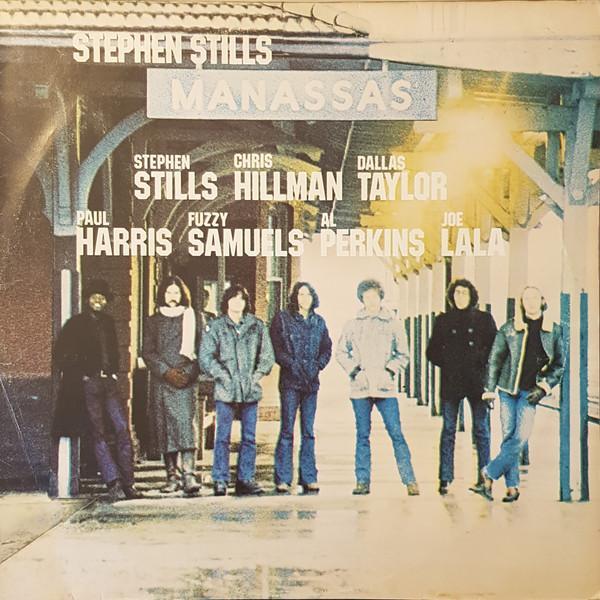 Stephen Stills - Manassas