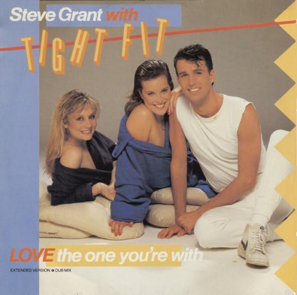 Steve Grant (3), Tight Fit - Love The One You're With