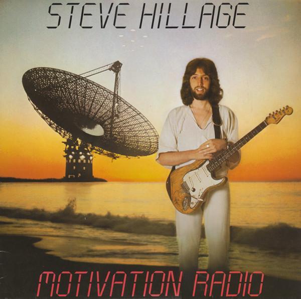 Steve Hillage - Motivation Radio