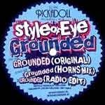 Style Of Eye - Grounded