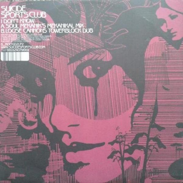 Suicide Sports Club - I Don't Know