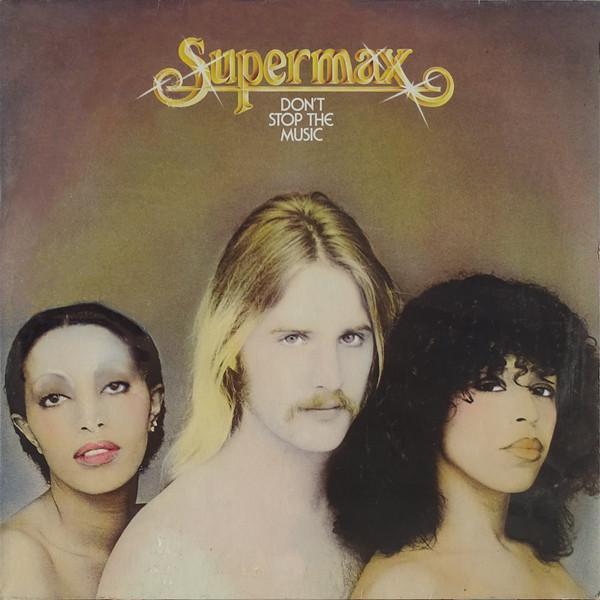 Supermax - Don't Stop The Music