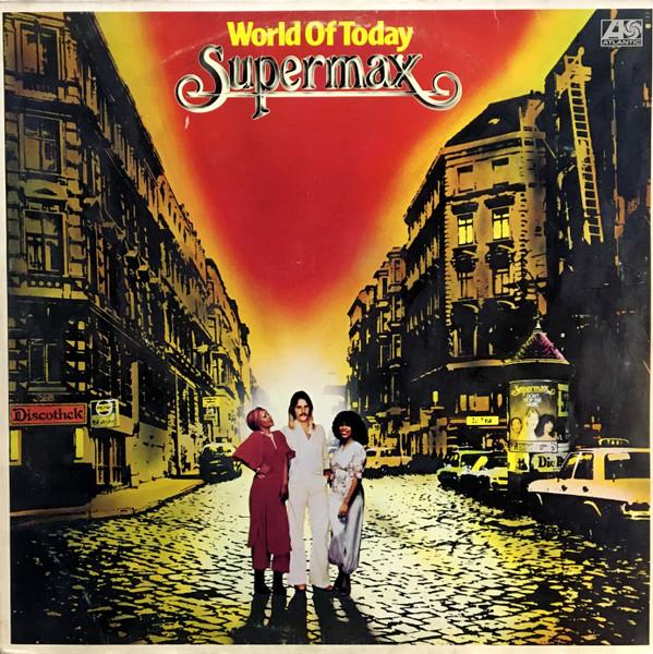 Supermax - World Of Today
