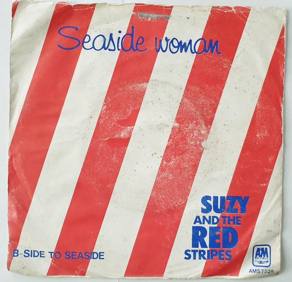 Suzy And The Red Stripes - Seaside Woman