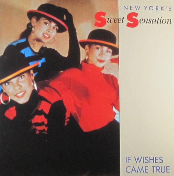 Sweet Sensation - If Wishes Came True