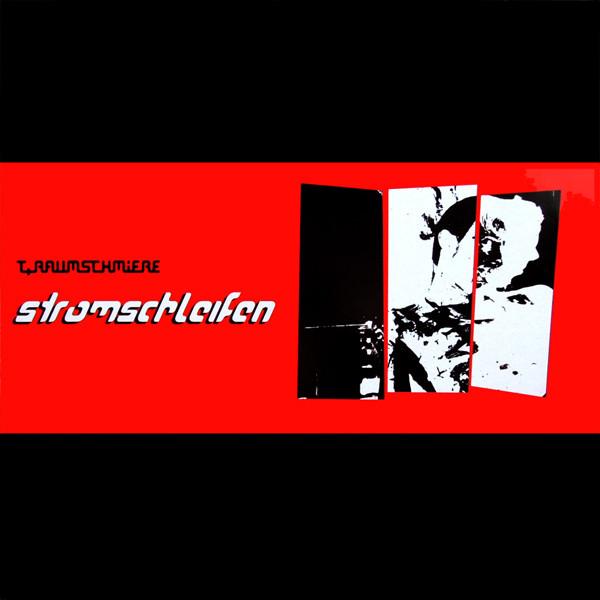 T.Raumschmiere - Stromschleifen