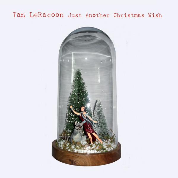 Tan LeRacoon - Just Another Christmas Wish