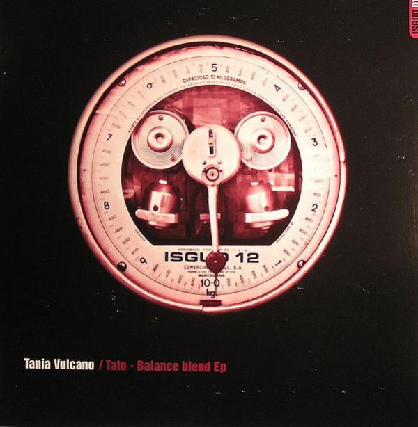 Tania Vulcano, Tato (5) - Balance Blend EP