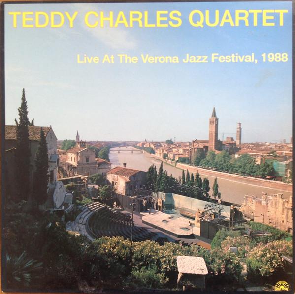 Teddy Charles Quartet - Live At The Verona Jazz Festival, 1988