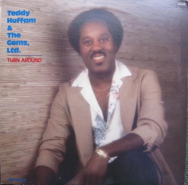 Teddy Huffam and The Gems - Turn Around