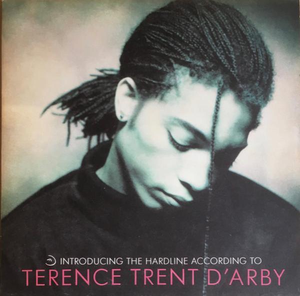 Terence Trent D'Arby - Introducing The Hardline According To Terence Trent D'Arby
