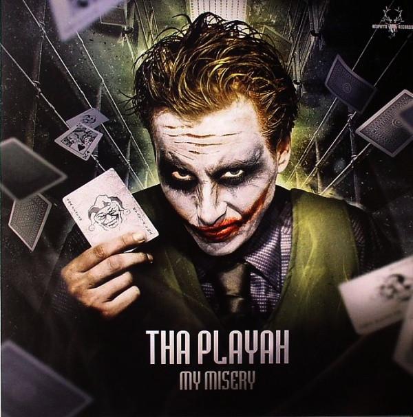 Tha Playah - My Misery