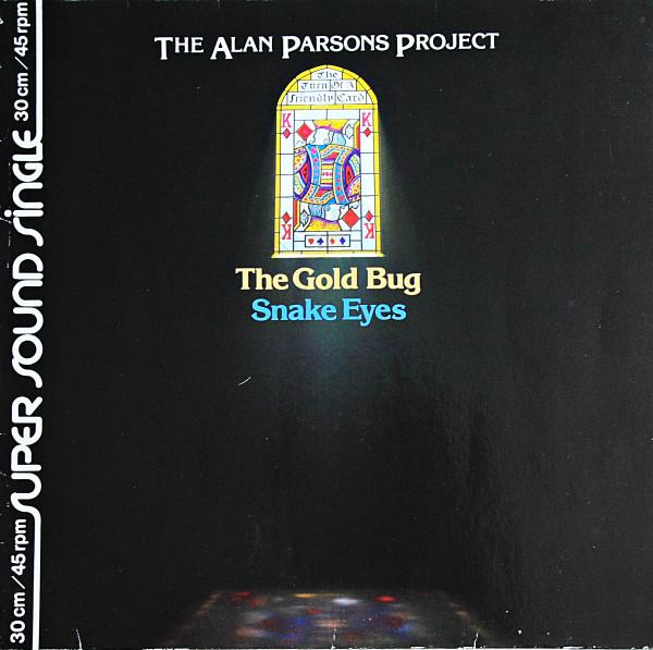 The Alan Parsons Project - The Gold Bug / Snake Eyes