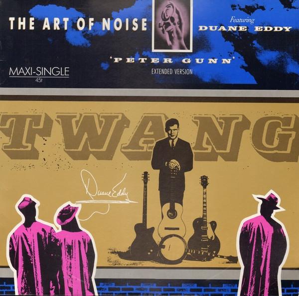 The Art Of Noise, Duane Eddy - Peter Gunn (Extended Version)
