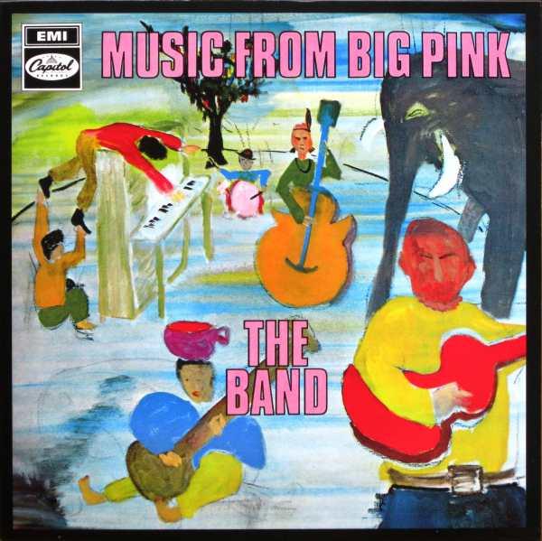 The Band - Music From Big Pink