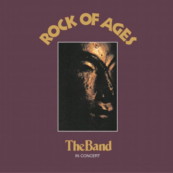 The Band - Rock Of Ages: The Band In Concert