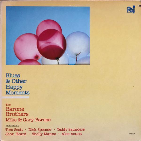The Barone Brothers - Blues & Other Happy Moments