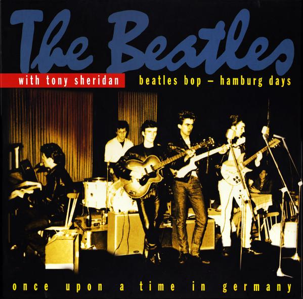The Beatles, Tony Sheridan - Beatles Bop - Hamburg Days