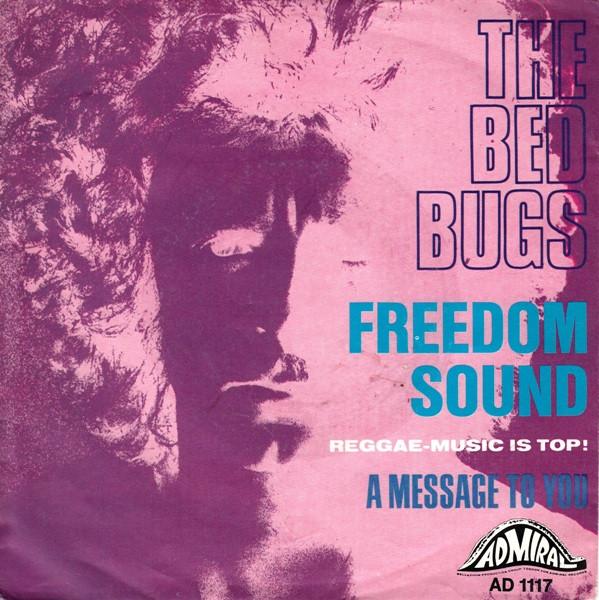 The Bed Bugs - Freedom Sound