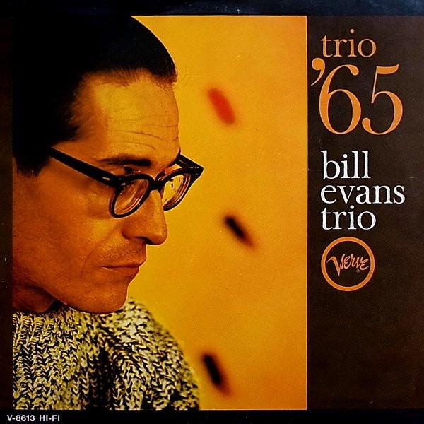 The Bill Evans Trio - Trio '65
