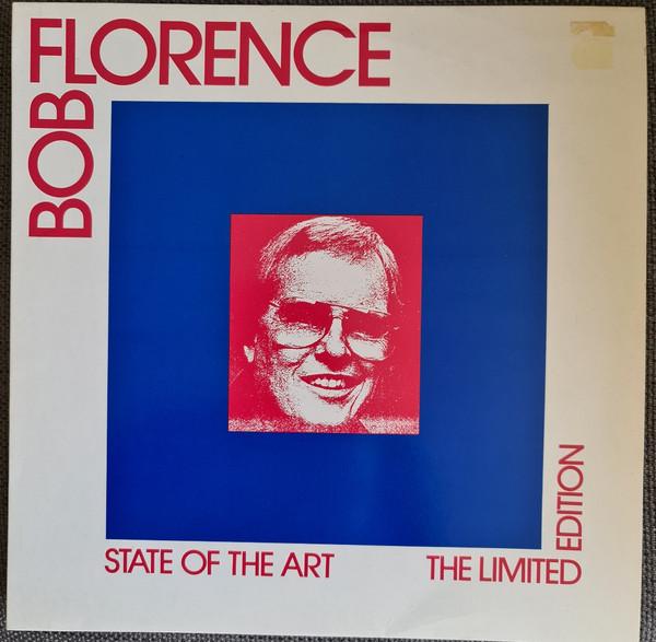 The Bob Florence Limited Edition - State Of The Art