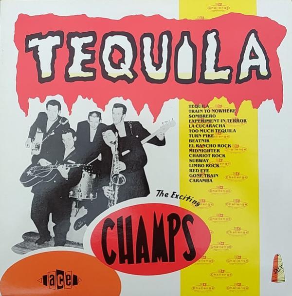 The Champs - Tequila