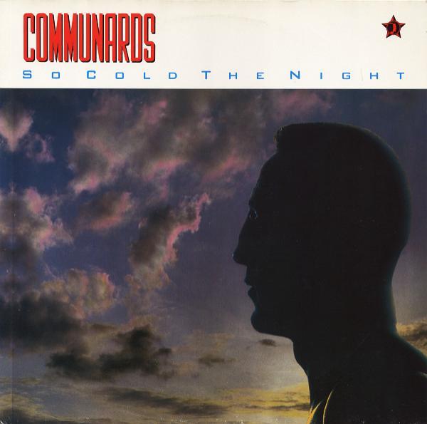 The Communards - So Cold The Night
