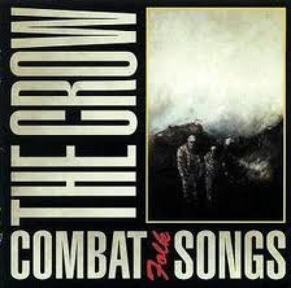 The Crow  - Combat Folk Songs
