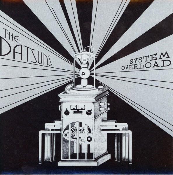 The Datsuns - System Overload