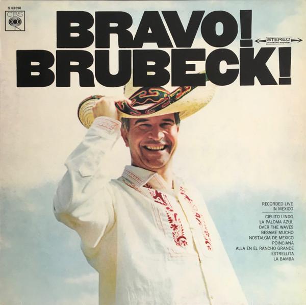 The Dave Brubeck Quartet - Bravo! Brubeck!