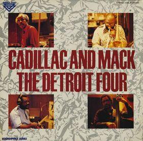 The Detroit Four - Cadillac And Mack
