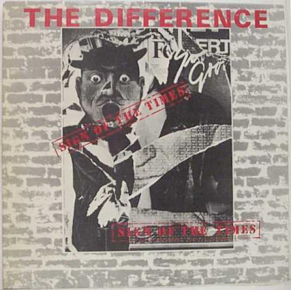 The Difference  - Sign Of The Times