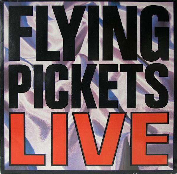 The Flying Pickets - Live