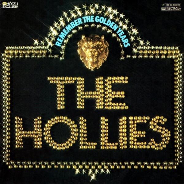 The Hollies - Remember The Golden Years